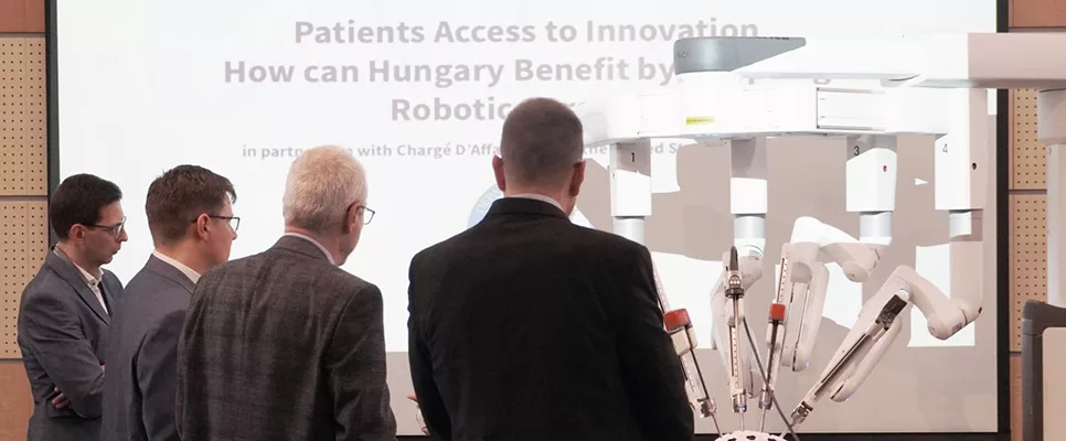 Patient access to innovation How can Hungary benefit by adopting Robotic Surgery